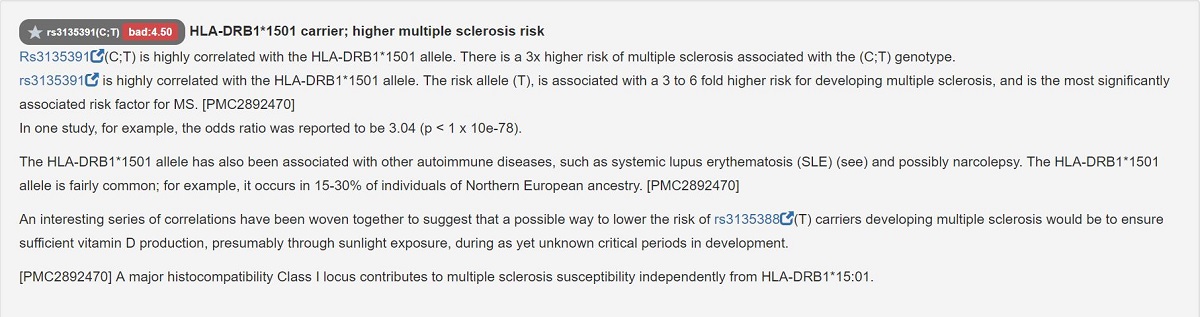 Information about the genotype associated with a higher risk for MS.